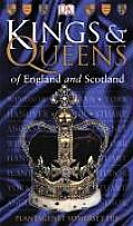 Kings & Queens of England & Scotland