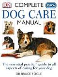 Rspca Complete Dog Care Manual