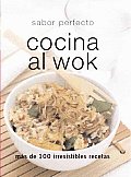 Cocina Al Wok/ Wok and Stirfry