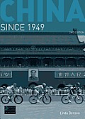 China Since 1949 (Seminar Studies in History) Cover