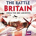 The Battle of Britain: From the BBC Archives