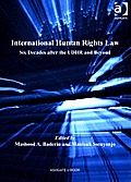 International Human Rights Law: Six Decades after the UDHR and Beyond