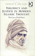 Theodicy and Justice in Modern Islamic Thought: The Case of Said Nursi