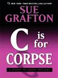 C Is for Corpse (Large Print) (Thorndike Famous Authors) Cover