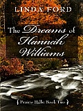 The Dreams of Hannah Williams (Large Print) (Thorndike Christian Historical Fiction) Cover