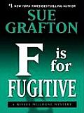 F Is for Fugitive (Large Print) (Thorndike Famous Authors) Cover