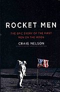 Rocket Men: The Epic Story of the First Men on the Moon (Large Print) (Thorndike Nonfiction)