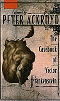 The Casebook of Victor Frankenstein (Thorndike Reviewers' Choice) (Large Print) Cover