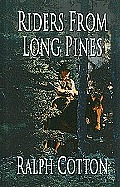 Riders from Long Pines (Large Print) (Thorndike Western I)