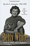 Here We Go Again: My Life in Television (Large Print) (Thorndike Biography) Cover