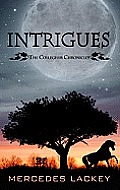 Collegium Chronicles #02: Intrigues (Large Print)