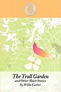 The Troll Garden and Other Short Stories Cover