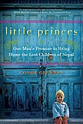 Little Princes: One Man's Promise to Bring Home the Lost Children of Nepal (Large Print) Cover