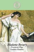 Madame Bovary: Provincial Ways (Large Print) Cover