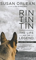 Rin Tin Tin: The Life and the Legend