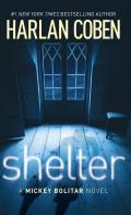 Mickey Bolitar Novels #1: Shelter (Large Print)