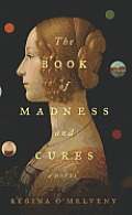 The Book of Madness and Cures (Large Print) (Thorndike Press Large Print Historical Fiction) Cover