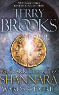Wards of Faerie (Dark Legacy of Shannara) Cover