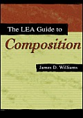The Lea Guide To Composition