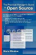 The Practical Manager's Guide to Open Source