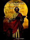 The Mysteries of the Redemption: A Treatise on Out-Of-Body Travel and Mysticism - Text-Only/Large Print