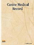 Canine Medical Record