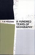 A Hundred Years of Geography