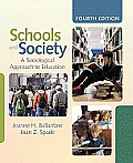 Schools and Society: A Sociological Approach to Education