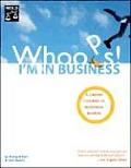 Whoops! I'm in Business: A Crash Course in Business Basics