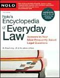 Nolo's Encyclopedia of Everyday Law: Answers to Your Most Frequently Asked Legal Questions (Nolo's Encyclopedia of Everyday Law: Answers to Your Most Frequently Asked Legal Questions   )