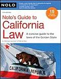 Nolo's Guide to California Law (Nolo's Guide to California Law)