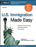 U.S. Immigration Made Easy (U.S. Immigration Made Easy)