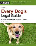 Every Dog's Legal Guide: A Must-Have Book for Your Owner (Every Dog's Legal Guide)
