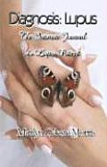 Diagnosis: Lupus: The Intimate Journal of a Lupus Patient Cover