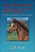 The Adventures of Barrett: The Racehorse with Magic Shoes Cover
