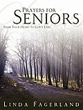 Prayers for Seniors: From Your Heart to God's Ears (Large Print)