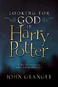 Looking for God in Harry Potter Cover