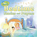Bedtime Stories and Prayers (Little Blessings)