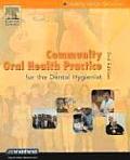Community Oral Health Practice for the Dental Hygienist Cover