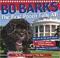 Bo Barks: The First Pooch Tells All