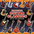 Electric Guitar Classics 2012 Wall Calendar