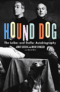Hound Dog: The Leiber and Stoller Autobiography