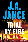 Trial by Fire: A Novel of Suspense Cover