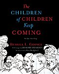 The Children of Children Keep Coming: An Epic Griotsong Cover