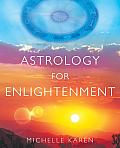 Astrology for Enlightenment