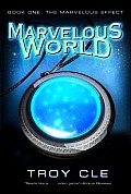 Marvelous World #01: The Marvelous Effect Cover