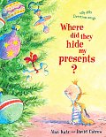 Where Did They Hide My Presents?: Silly Dilly Christmas Songs
