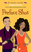 Perfect Shot (Romantic Comedies) Cover