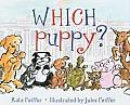 Which Puppy? (Paula Wiseman Books) Cover