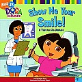 Show Me Your Smile!: A Visit to the Dentist Cover